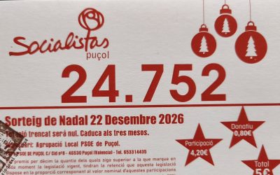 LA LOTERÍA DE NAVIDAD DEL PSPV-PSOE DE PUÇOL YA ESTÁ DISPONIBLE